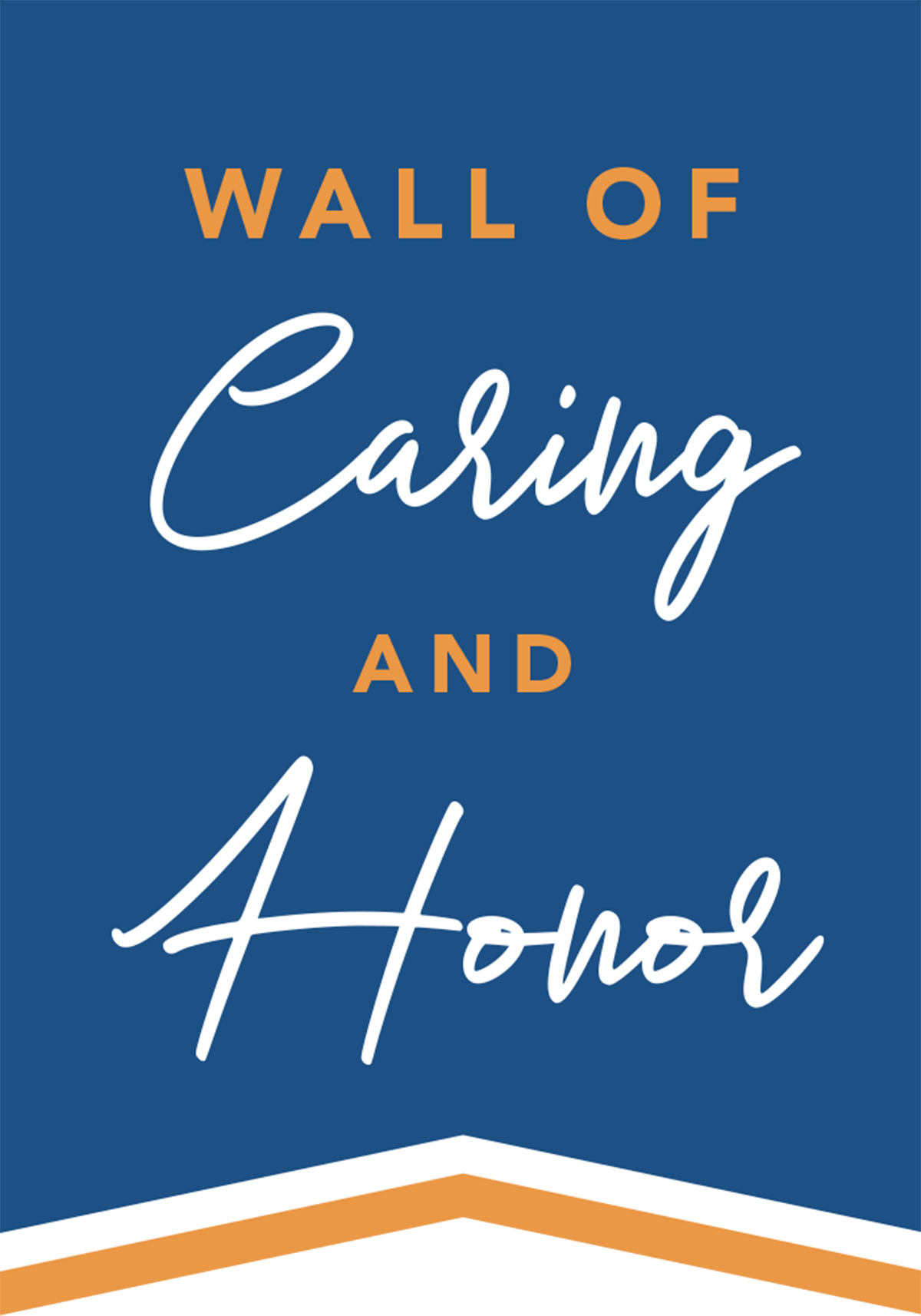 Wall of Caring and Honor