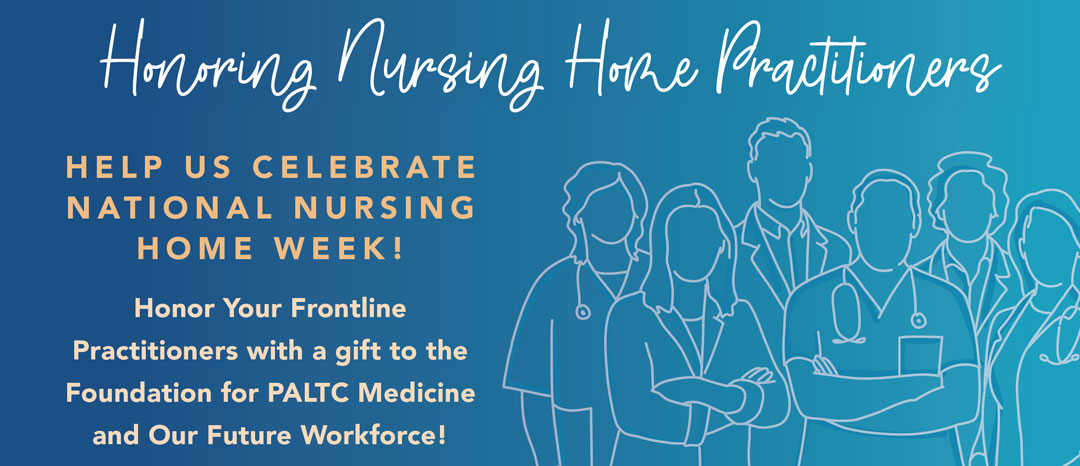 Honoring Nursing Home Practitioners